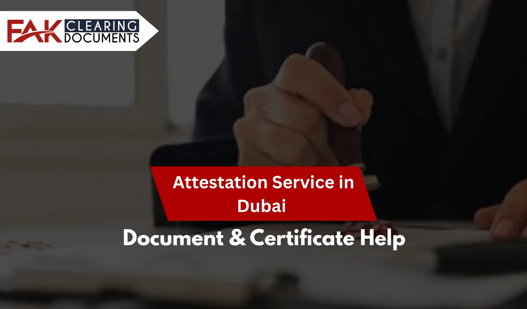 Tips for Picking an Attestation Service in Dubai