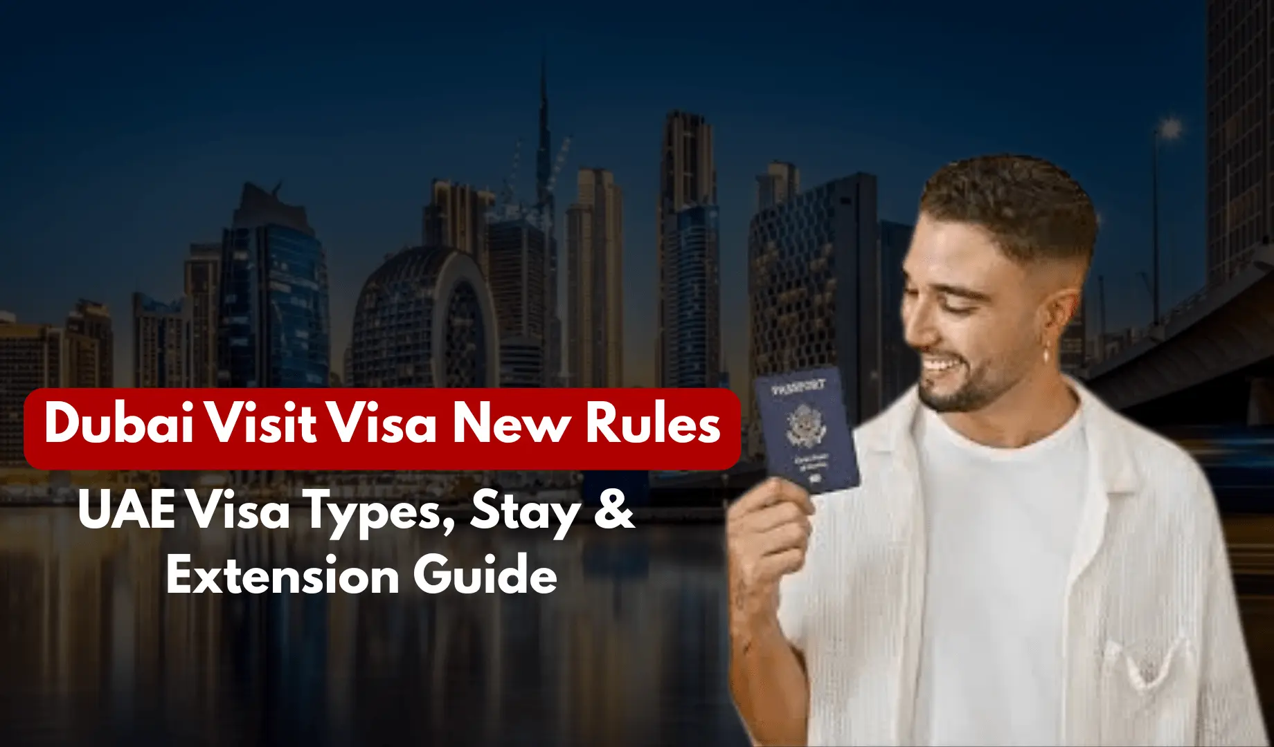 dubai visit visa new rules today